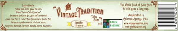 Vintage Tradition Epic Glow Tallow Balm Label & Ingredients