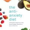 The Anti-Anxiety Diet
